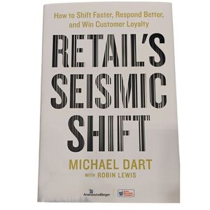Retail's Seismic Shift by Michael Dart - White Cover Coffee Table Book